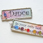 'Dance to Your Own Beat' Two-Sided Soldered Pendant